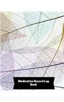 Medication Record Log Book
