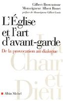 Eglise Et L'Art D'Avant-Garde (L')