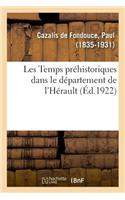 Les Temps Préhistoriques Dans Le Département de l'Hérault