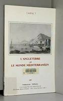 L'Angleterre Et Le Monde Maediterranaeen