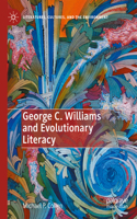 George C. Williams and Evolutionary Literacy