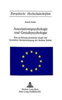 Assoziationspsychologie Und Gestaltpsychologie