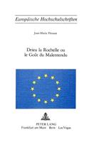 Drieu La Rochelle Ou Le Goût Du Malentendu
