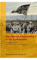 Das Deutsche Kaiserreich in Der Kontroverse