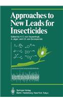 APPROACHES TO NEW LEADS FOR INSECTICIDE