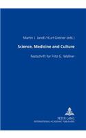 Science, Medicine and Culture