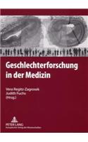 Geschlechterforschung in Der Medizin