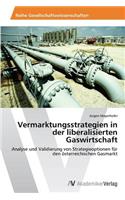Vermarktungsstrategien in der liberalisierten Gaswirtschaft