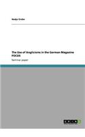 The Use of Anglicisms in the German Magazine FOCUS