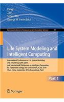 Life System Modeling and Intelligent Computing