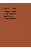 Wegweiser Für Die Vorschriftsgemäße Ausführung Von Starkstromanlagen