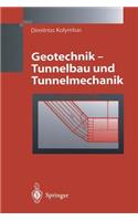 Geotechnik - Tunnelbau Und Tunnelmechanik