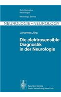 Die Elektrosensible Diagnostik in Der Neurologie