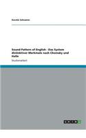 Sound Pattern of English - Das System distinktiver Merkmale nach Chomsky und Halle