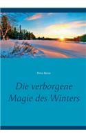 Die verborgene Magie des Winters