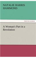 Woman's Part in a Revolution