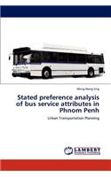 Stated Preference Analysis of Bus Service Attributes in Phnom Penh