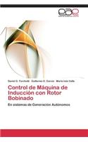 Control de Maquina de Induccion Con Rotor Bobinado