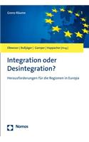 Integration Oder Desintegration?: Herausforderungen Fur Die Regionen in Europa