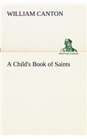 A Child's Book of Saints