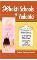 Bhakti Schools of Vedanta