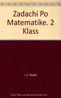 ZADACHI PO MATEMATIKE. 2 KLASS