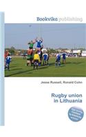 Rugby Union in Lithuania: (English)