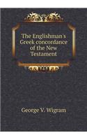 The Englishman's Greek Concordance of the New Testament