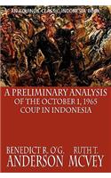 Preliminary Analysis of the October 1, 1965 Coup in Indonesia