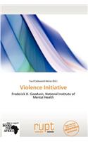 Violence Initiative: (English)