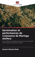 Germination et performances de croissance de Moringa oleifera