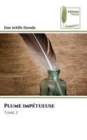 Plume impétueuse