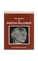 The Novels of Manohar Malgaonkar, a Study