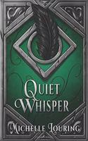 Quiet Whisper