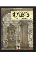 Giacomo Quarenghi - L'architetto degli zar
