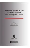 Merger Control In The United Kingdom And European Union