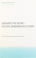 Skinning the Skunk -- Facing Zimbabwean Futures