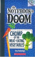 Notebook of Doom#04 Chomp of the Meat-Eating Vegetables,the