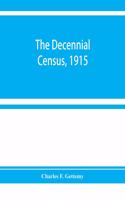 The decennial census, 1915