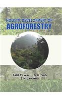 Holistic Development of Agroforestry