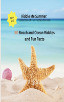 50 Beach and Ocean Riddles and Fun Facts