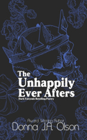 The Unhappily Ever Afters
