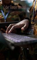 Cyber Slander Survival