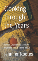 Cooking through the Years