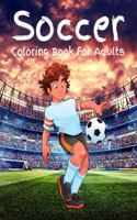Soccer Coloring Book For Adults