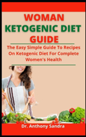 Woman Ketogenic Diet Guide