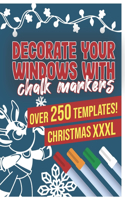 Decorate Your Windows With Chalk Markers