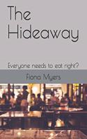 The Hideaway