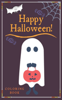 Happy Halloween Coloring Book: Creative Halloween Book: Pretty Nice Halloween Color Book For Kids & Children's - Halloween Gift for Kids.