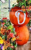 Big Exercise Book Of ESL Literature